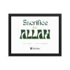Sacrifice For Allah - Framed poster - Image 2